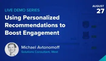Using Personalized Recommendations to Boost Engagement