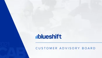 Blueshift Customer Advisory Board graphic