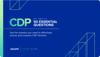 RFP Template for 50 Essential Questions to effectively access and compare CDP vendors