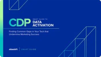 CDP Smart Guide to Data Activation