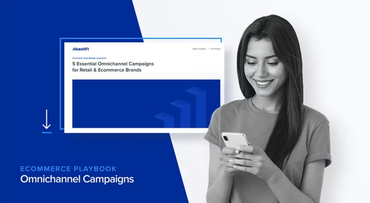 Top 5 Omnichannel Campaigns for Turning Browsers into Buyers