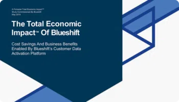 The total economic impact of Blueshift