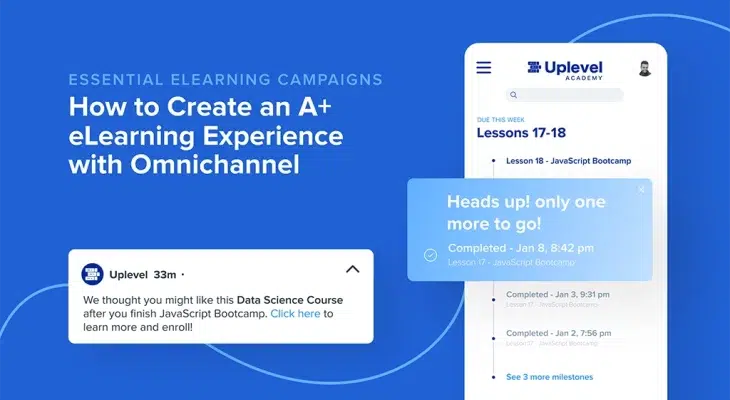 How to Create an A+ eLearning Experience with Omnichannel