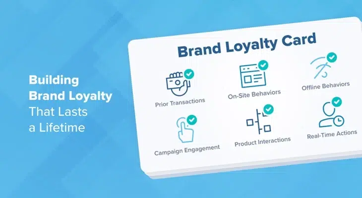 Building Brand Loyalty That Lasts a Lifetime