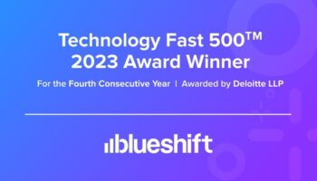 Blueshift recognized in Deloitte Fast 500