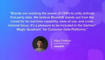 Blueshift recognized in Gartner Magic Quadrant for CDPs