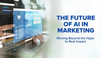 The Future of AI in Marketing