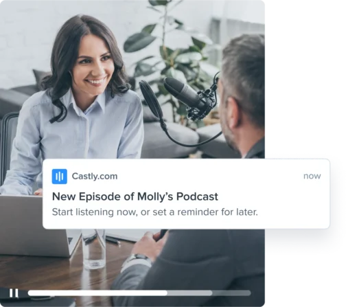 Molly's podcast push notification